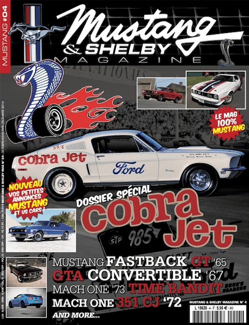 Mustang & Shelby Magazine #4 (Octobre - Novembre - Décembre 2014)