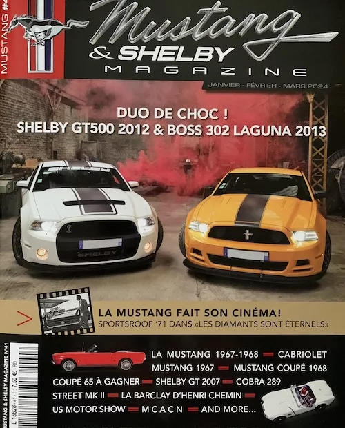 Mustang & Shelby magazine #41 : Janvier – Février – Mars 2024