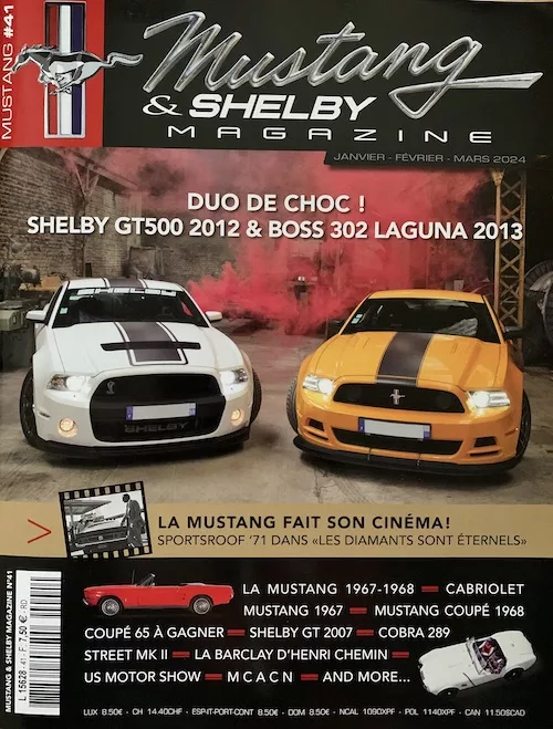 Mustang & Shelby Magazine #41 (Janvier - Février - Mars 2024)