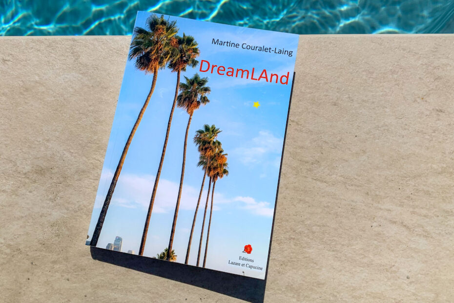 DreamLAnd de Martine Couralet-Laing.