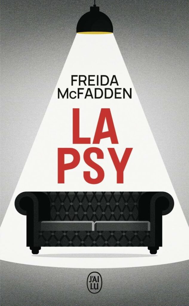 Couverture du livre "La Psy" de Freida McFadden.