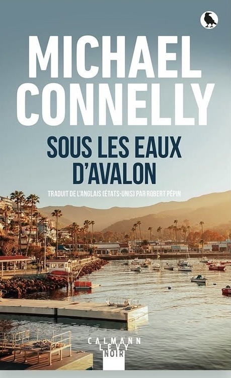 La couverture francophone de l’édition française de « Sous les eaux d’Avalon » chez Calmann-Lévy
