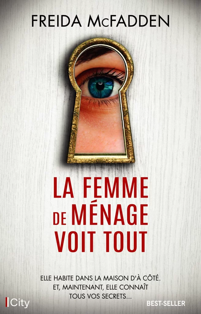 La Femme de Ménage voit tout, troisième volume de la série.