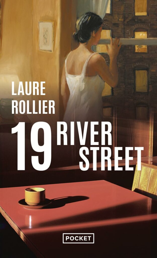 Couverture de 19 River Street de Laure Rollier