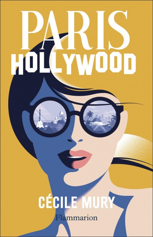 Couverture du livre Paris Hollywood de Cécile Mury