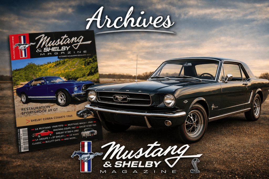 Toutes les archives de Mustang & Shelby Magazine