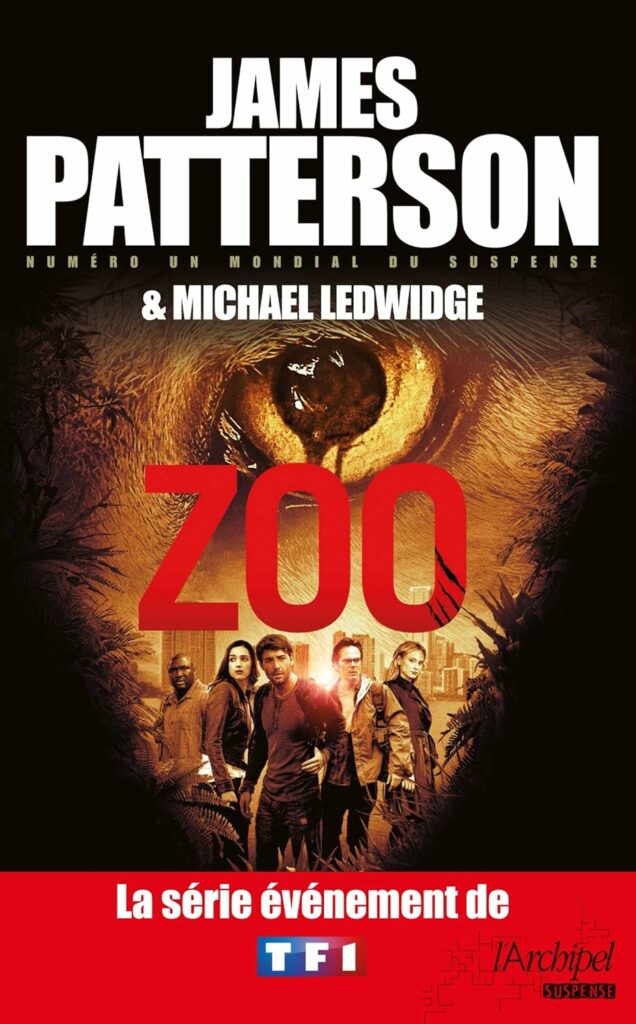 Couverture de Zoo de James Patterson et Michael Ledwidge