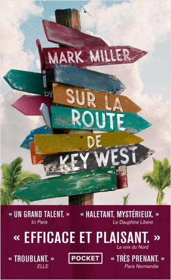 Couverture du livre "Sur la route de Key West" de Mark Miller, édition poche.